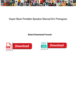 Super Bass Portable Speaker Manual Em Portugues