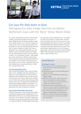 Cut Your Pin Risk Down to Size! Managing the Delta Hedge Dilemma on Option Settlement Days with the Xetra® Strike Match Order