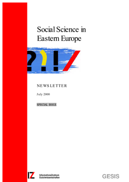 NEWSLETTER Social Science in Eastern Europe, July 2000