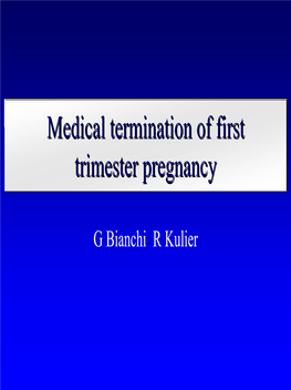 Medical Termination of Pregnancy