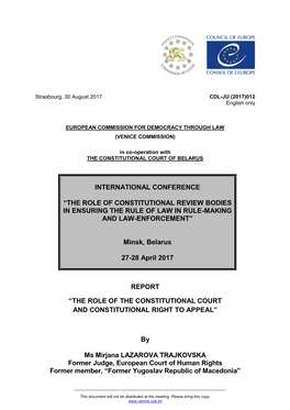 The Role of Constitutional Review Bodies in Ensuring the Rule of Law in Rule-Making and Law-Enforcement”