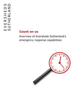 Count on Us Overview of Eversheds Sutherland’S Emergency Response Capabilities