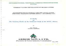 ARBORNOVALT, (Forestry & Forest Industry Consultants) July, 1999