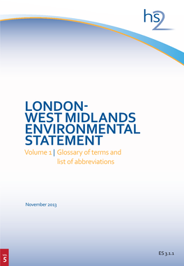 West Midlands ENVIRONMENTAL STATEMENT Volume 1 | Glossary of Terms and List of Abbreviations