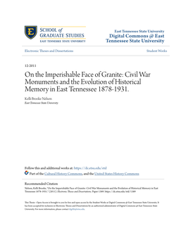 On the Imperishable Face of Granite: Civil War Monuments and the Evolution of Historical Memory in East Tennessee 1878-1931