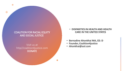 COALITION for RACIAL EQUITY and SOCIAL JUSTICE Visit Us At