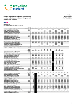 Crookfur Or Eaglesham Or Muirend - Knightswood 4 (FWAO004) Crookfur Or Eaglesham Or Muirend - Knightswood 4A (FWAO004A) Monday to Friday (Outbound)