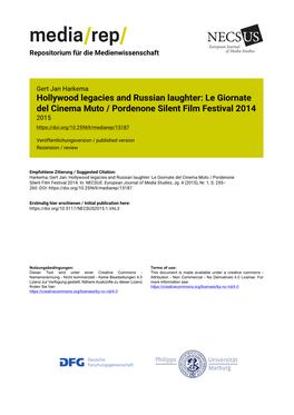 Hollywood Legacies and Russian Laughter: Le Giornate Del Cinema Muto / Pordenone Silent Film Festival 2014 2015