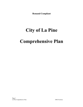 City of La Pine Comprehensive Plan Could Not Have Been Completed Without the Assistance of Our Citizens