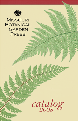Catalog2008 Missouri Botanical Garden Press