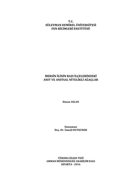 Tc Süleyman Demirel Üniversitesi Fen Bilimleri Enstitüsü Mersin Ilinin Bazı