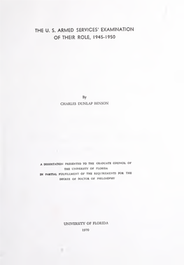 The U.S. Armed Services' Examination of Their Role, 1945-1950