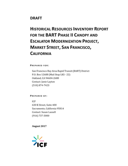 Historical Resources Inventory Report for the Bart Phase Ii Canopy and Escalator Modernization Project, Market Street, San Francisco, California