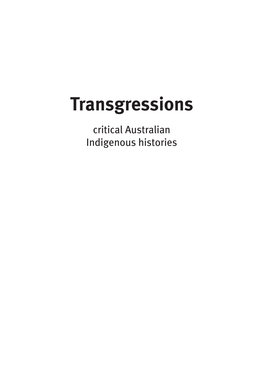 Transgressions: Critical Australian Indigenous Histories