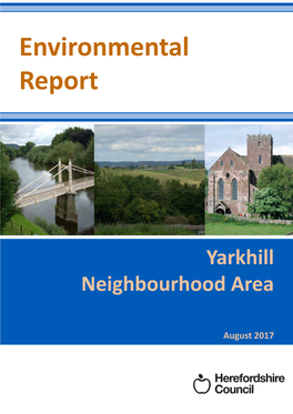 Yarkhill Reg 14 Environmental Report