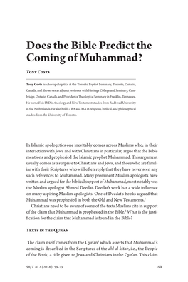 Does the Bible Predict the Coming of Muhammad? Tony Costa