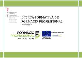 Oferta Formativa De Formació Professional Curs 2018-19