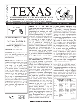 LONGHORNS ’59*, ’61*, ’62, ’63, ’68*, ’69, ’70, ’71 , ’72, ’73, ’75*, ’77, ’83, ’90, ’94*, ’95 (*Co-Champs)