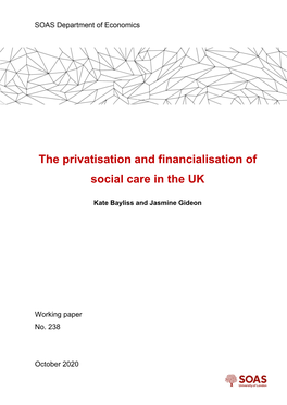 The Privatisation and Financialisation of Social Care in the UK