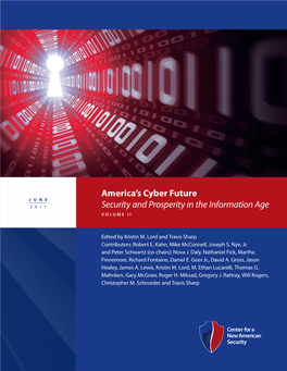 America's Cyber Future Security and Prosperity in the Information