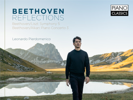 BEETHOVEN REFLECTIONS Beethoven/Liszt: Symphony 5 Beethoven/Alkan: Piano Concerto 3