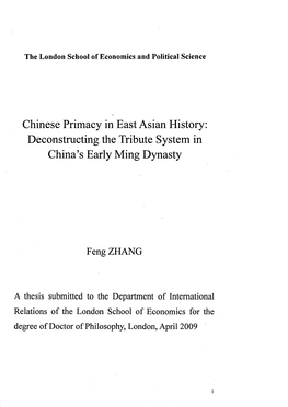 Chinese Primacy in East Asian History: Deconstructing the Tribute System in China’S Early Ming Dynasty