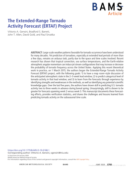 The Extended-Range Tornado Activity Forecast (ERTAF) Project Vittorio A