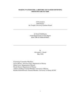 MAKING WATER PURE: a HISTORY of WATER SOFTENING from POTASH to TIDE a Dissertation Submitted to the Temple University Graduat