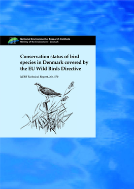 Conservation Status of Bird Species in Denmark Covered by the EU Wild Birds Directive