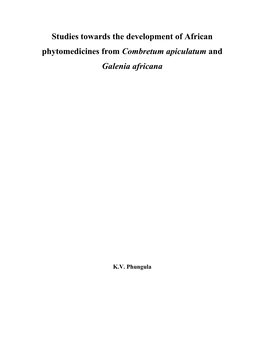 Studies Towards the Development of African Phytomedicines from Combretum Apiculatum and Galenia Africana