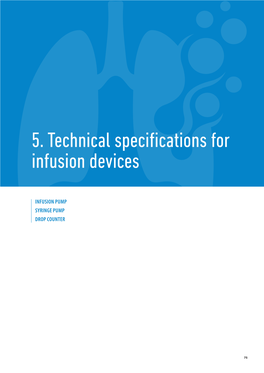 5. Technical Specifications for Infusion Devices