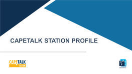 Capetalk Station Profile the Station