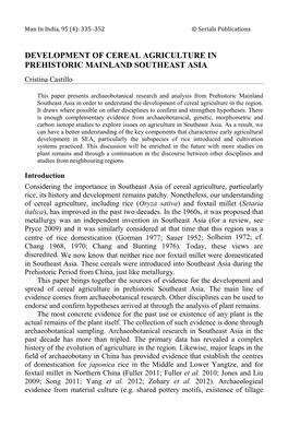 DEVELOPMENT of CEREAL AGRICULTURE in PREHISTORIC MAINLAND SOUTHEAST ASIA Cristina Castillo