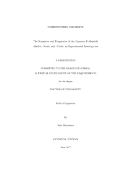 The Semantics and Pragmatics of the Japanese Evidentials -Rashii,-Sooda, and -Yooda: an Experimental Investigation