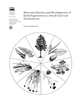 Diversity, Density, and Development of Early Vegetation in a Small Clear-Cut Environment