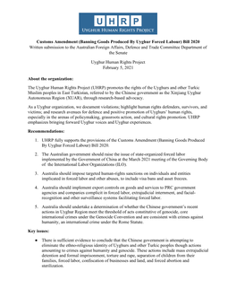 Banning Goods Produced by Uyghur Forced Labour) Bill 2020 Written Submission to the Australian Foreign Affairs, Defence and Trade Committee Department of the Senate