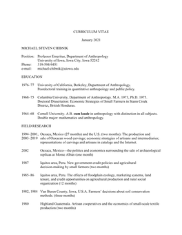 Professor Emeritus, Department of Anthropology University of Iowa, Iowa City, Iowa 52242 Phone: 319-594-9451 E-Mail: Michael-Chibnik@Uiowa.Edu