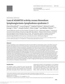 Loss of ADAMTS3 Activity Causes Hennekam Lymphangiectasia–Lymphedema Syndrome 3 Pascal Brouillard1,‡, Laura Dupont2,‡, Raphael Helaers1, Richard Coulie1, George E