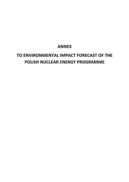 Annex to Environmental Impact Forecast of the Polish Nuclear Energy Programme