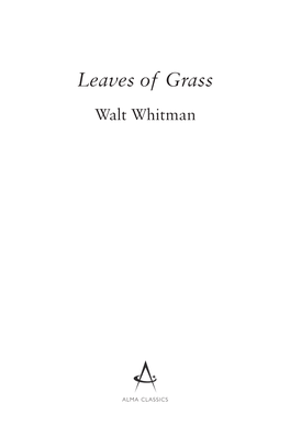 Leaves of Grass Walt Whitman