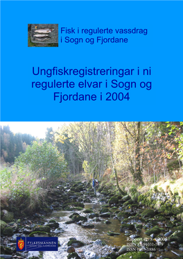 Ungfiskregistreringar I 9 Regulerte Elvar I Sogn Og Fjordane I 2004