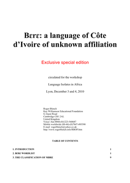 Bɛrɛ: a Language of Côte D'ivoire of Unknown Affiliation