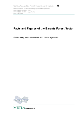 Facts and Figures of the Barents Forest Sector