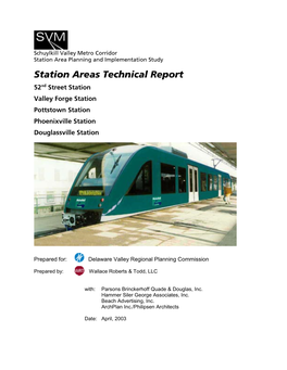 Schuylkill Valley Metro Corridor Station Area Planning and Implementation Study • Land Use