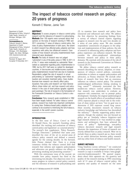 The Impact of Tobacco Control Research on Policy: 20 Years of Progress Kenneth E Warner, Jamie Tam