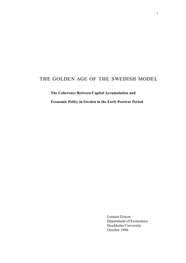 The Golden Age of the Swedish Model