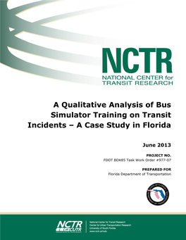 A Qualitative Analysis of Bus Simulator Training on Transit Incidents – a Case Study in Florida