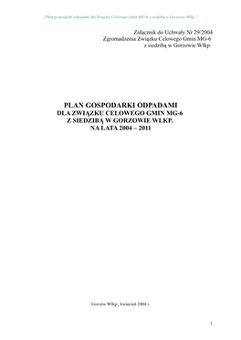 Załącznik Do Uchwały Nr 29/2004 Zgromadzenia Związku Celowego Gmin MG-6 Z Siedzibą W Gorzowie Wlkp