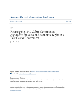 Reviving the 1940 Cuban Constitution: Arguments for Social and Economic Rights in a Post-Castro Government Jonathan Wachs