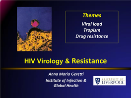 Resistance to HIV Therapy